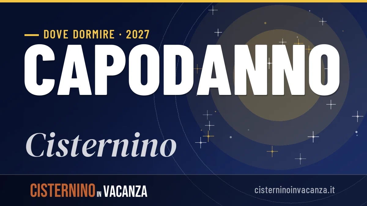 Dove dormire a Cisternino per Capodanno 2027: zone e consigli